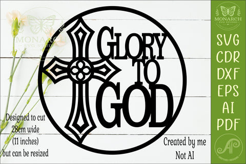 Glory to God Cross Sign SVG Christian Wall Decor Laser Cut SVG APInspireddesigns 