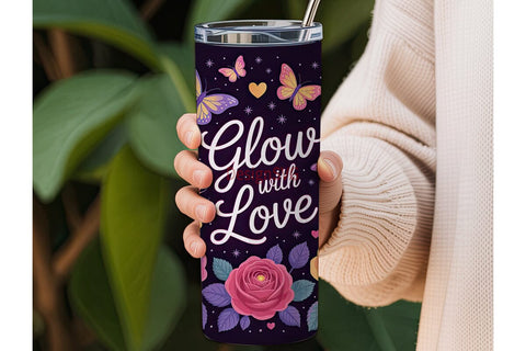 Glow with Love 20oz Tumbler Wrap Sublimation DesignSVG 