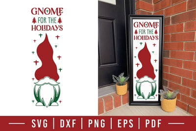 Gnome for the Holidays - Christmas Porch Sign SVG SVG CraftLabSVG 