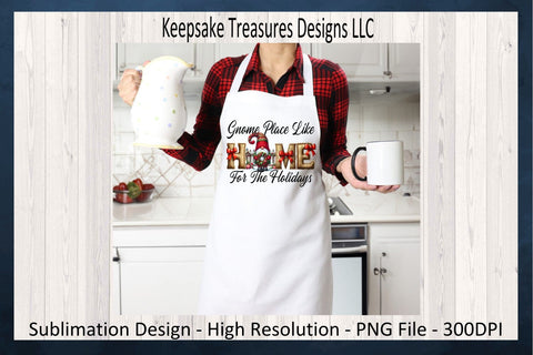 Gnome Place Like Home For The Holidays, Sublimation PNG, Burlap Letters, Digital Download, Printable PNG Sublimation Keepsake Treasures Designs LLC. 