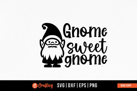 Gnome sweet gnome SVG Design SVG Designangry 