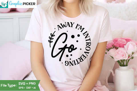 Go Away I'm Introverting SVG Cut File, SVGs, Food & Drink, Print & Cut, Quotes and Sayings SVG DesignPlante 503 