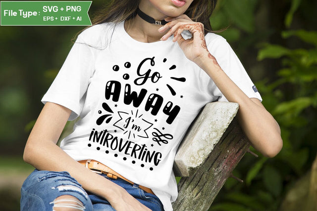 Go away I'm introverting SVG Design, Sassy SVG Design, Antisocial SVG Design, SVGs,Quotes and Sayings,Food & Drink,On Sale, Print & Cut SVG DesignPlante 503 