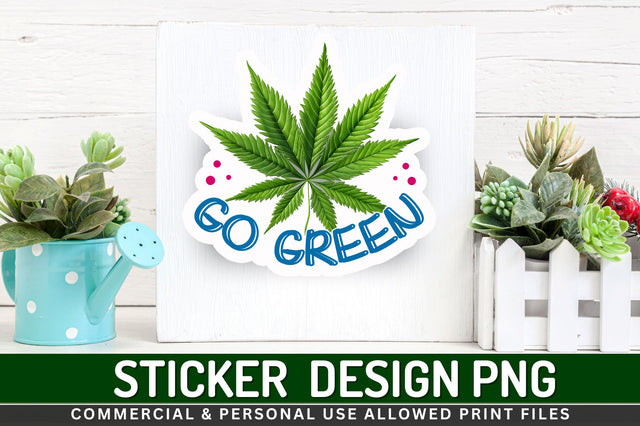 Go green Sticker Design Sublimation Regulrcrative 