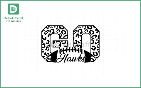 Go Hawks SVG – Football Spirit SVG PNG & EPS V5 SVG dahukdesign 
