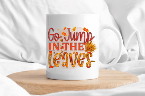 Go jump in the leaves Sublimation Design Sublimation Regulrcrative 