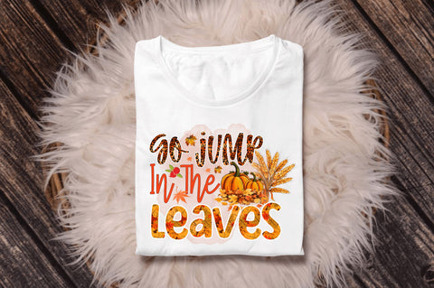 Go jump in the leaves Sublimation Design Sublimation Regulrcrative 