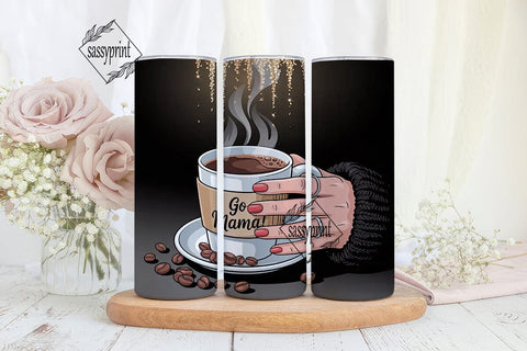 Go Mama Coffee Tumbler Wrap Sublimation sassyprint 