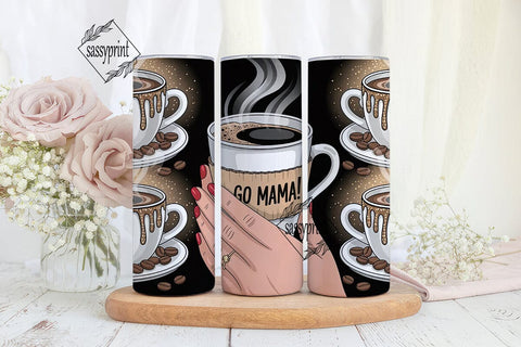 Go Mama Coffee Tumbler Wrap Sublimation sassyprint 