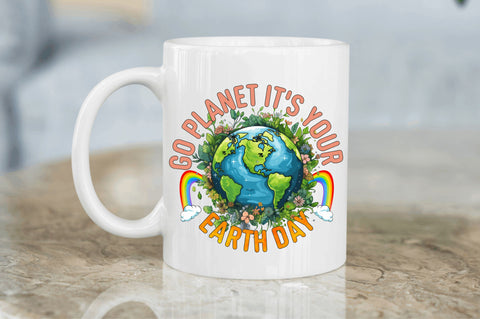 Go planet its your earth day Sublimation Design Sublimation Regulrcrative 