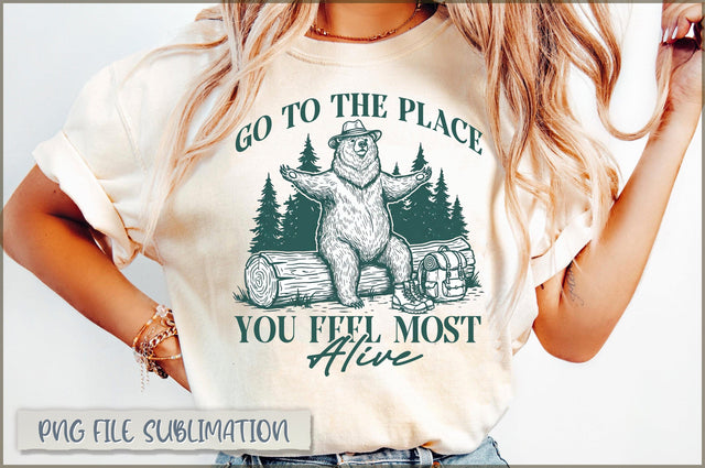 Go To The Place You Feel Most Alive Sublimation Sublimation Shetara Begum 