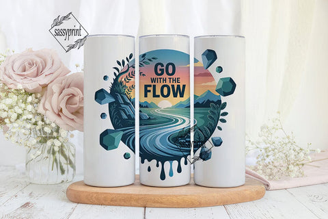 Go With The Flow 20oz Tumbler Wrap Sublimation sassyprint 