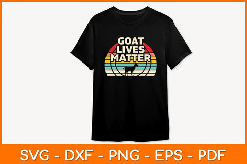 Goat Lives Matter - Cool Funny Goat Lover Svg Design SVG artprintfile 