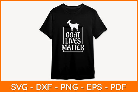 Goat Lives Matter Svg Design SVG artprintfile 