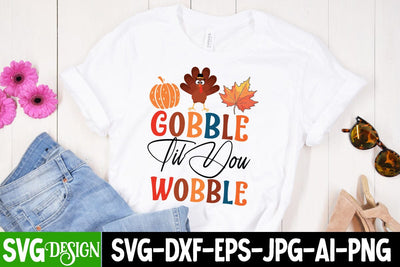 Gobble Til You Wobble SVG Design, Gobble Til You Wobble Sublimation PNG, all Farmhouse SVG Cut File , Fall Farmhouse SVG Quotes , Fall SVG Cut File, Autumn SVG Cut File SVG BlackCatsMedia 