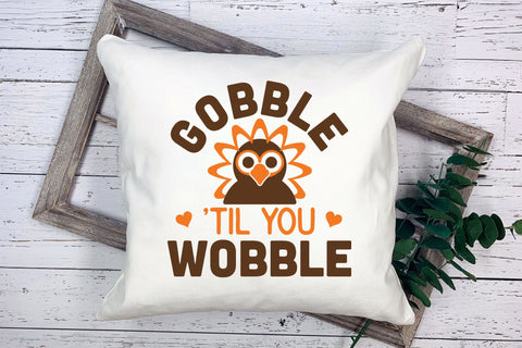 Gobble Til You Wobble, Turkey SVG SVG CraftLabSVG 