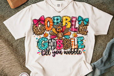 Gobble Till You Wobble Sublimation PNG SVG DesignDestine 