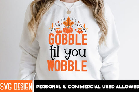 Gobble till you Wobble SVG Design, Gobble till you Wobble Sublimation PNG SVG BlackCatsMedia 