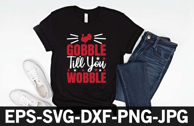 gobble till you wobble svg SVG designer krishna 