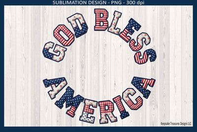 God Bless America Patriotic Sublimation Design, PNG 4th of July Patchwork Digital Download Sublimation Keepsake Treasures Designs LLC. 