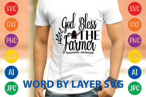 God Bless The Farmer SVG DESIGN SVG Rafiqul20606 