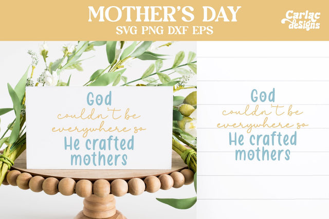 God Crafted Mothers, Mother's Day SVG SVG Carla C Designs 