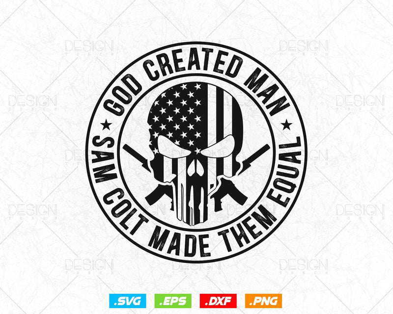 God Created Man 2nd Amendment Svg Png, We The People, Gift For Him Dad Fathers Day Svg, Come and Take It, Svg Files for Cricut Silhouette SVG DesignDestine 