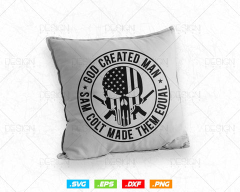 God Created Man 2nd Amendment Svg Png, We The People, Gift For Him Dad Fathers Day Svg, Come and Take It, Svg Files for Cricut Silhouette SVG DesignDestine 