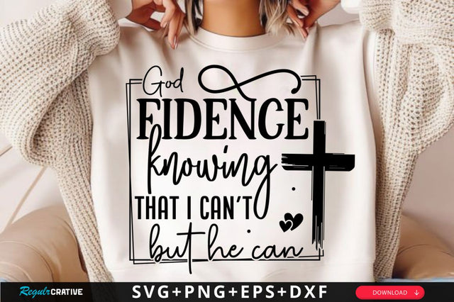 God Fidence Knowing that SVG, Christian Cross SVG, Retro Christian SVG, Bible Verse SVG Design SVG Regulrcrative 