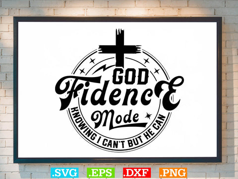 God Fidence Svg Shirt, Religious Svg, Jesus Svg, God Svg, Christian Svg file SVG Creativeart88 