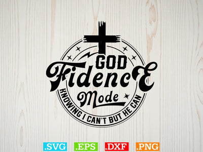 God Fidence Svg Shirt, Religious Svg, Jesus Svg, God Svg, Christian Svg file SVG Creativeart88 