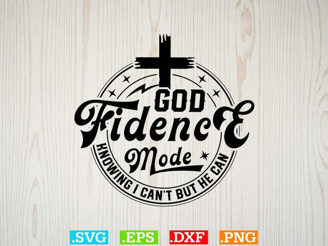 God Fidence Svg Shirt, Religious Svg, Jesus Svg, God Svg, Christian Svg file SVG Creativeart88 