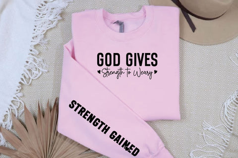God Gives Strength to Weary Sleeve SVG Design SVG Designangry 