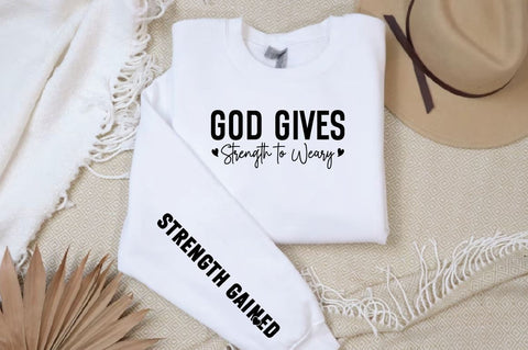 God Gives Strength to Weary Sleeve SVG Design SVG Designangry 