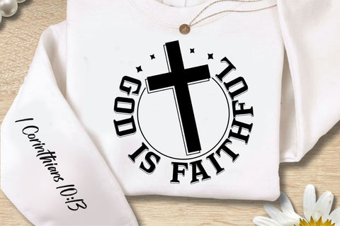 God Is Faithful Sleeve SVG Design SVG Regulrcrative 