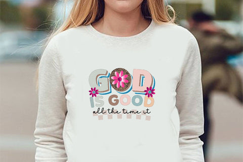 God is Good All the Time It Sublimation SVGArt 
