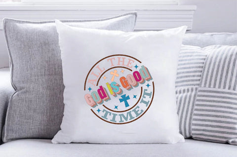 God is Good All the Time It Sublimation SVGArt 