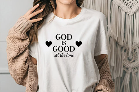 God Is Good All The Time SVG Angelina750 