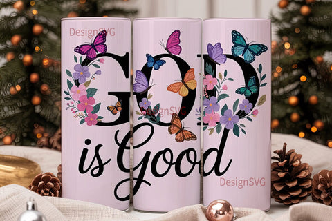 God Is Good Butterfly 20oz Tumbler Wrap Sublimation DesignSVG 