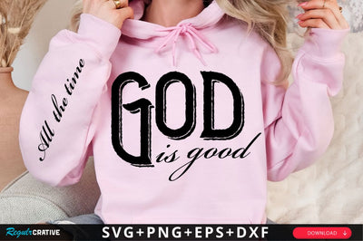 God Is Good Sleeve SVG Design SVG Regulrcrative 