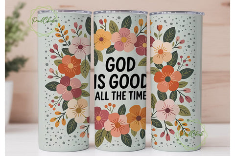 God Is Good Tumbler Wrap PNG Sublimation PixelChick 