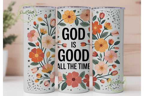 God Is Good Tumbler Wrap PNG Sublimation PixelChick 