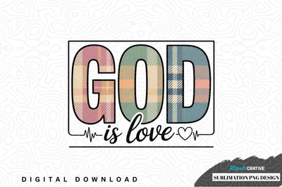 God is love plaid sublimation png design Sublimation Regulrcrative 