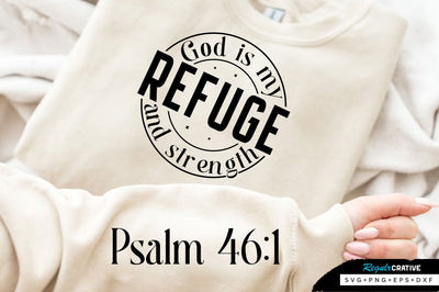 God Is My Refuge And Strength SVG Design SVG Regulrcrative 