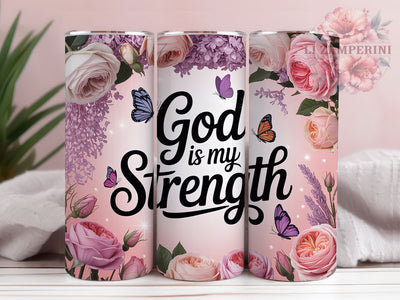 God Is My Strength Faith Tumbler, GOD is My Strength Tumbler, Faith-Based Sublimation Wrap, Inspirational Scripture Wrap, Religious Quote Wrap, Spiritual Tumbler Design, Trendy Gift Idea Sublimation Li Zamperini 