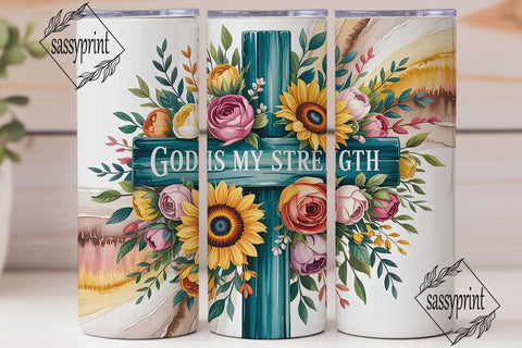God Is My Strength Tumbler Wrap Sublimation sassyprint 