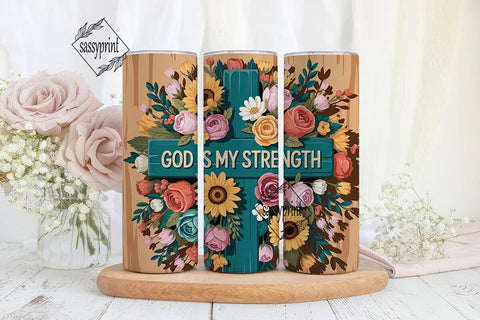 God Is My Strength Tumbler Wrap Sublimation sassyprint 