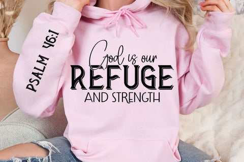 God Is Our Refuge And Strength Sleeve SVG Design SVG Regulrcrative 