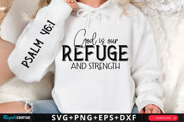 God Is Our Refuge And Strength Sleeve SVG Design SVG Regulrcrative 