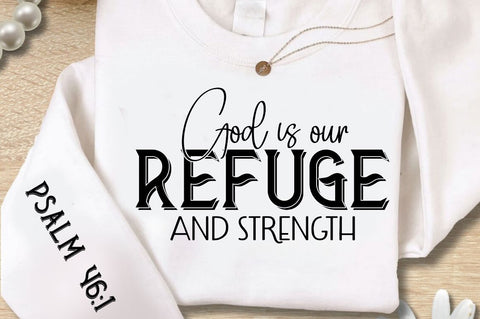 God Is Our Refuge And Strength Sleeve SVG Design SVG Regulrcrative 